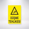 Düşme Tehlikesi Sticker 20X28 Cm