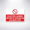 Elektrik Akımını Devreye Sokmayın Çalışan Var Sticker 20X28 Cm