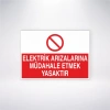 Elektrik Arızalaırna Müdahale Etmek Yasaktır Sticker 20X28 Cm