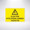 Elektrik Atölyesine Girmek Yasaktır Sticker 20X28 Cm