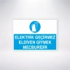 Elektrik Geçirmez Eldiven Giymek Mecburidir Sticker 20X28 Cm