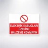 Elektrik Kabloları Üzerine Malzeme Koymayın Sticker 20X28 Cm