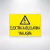 Elektrik Kablolarına Yaklaşma Sticker 20X28 Cm