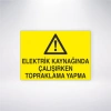 Elektrik Kaynağında Çalışırken Topraklama Yapma Sticker 20X28 Cm