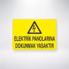 Elektrik Panolarına Dokunmak Yasaktır Sticker 20X28 Cm