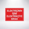 Elektrikçinin İşini Elektrikçiye Bırak Sticker 20X28 Cm