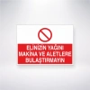 Elinizin Yağını Makine ve Aletlere Bulaştırma Sticker 20X28 Cm