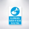 Ellerini Bol Su İle Sıcak Su İle Yıka Sticker 20X28 Cm