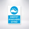 Emniyet Ayakkabısı Giyiniz Sticker 20X28 Cm