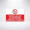 Fabrika Sahası ve İçerisinde Sigara İçilmesi Yasaktır Sticker 20X28 Cm