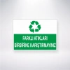 Farklı Atıkları Birbirine Karıştırmayınız Sticker 20X28 Cm
