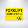 Forklift Taşıma Kapasitesi KG. Sticker 20X28 Cm