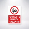 Forklifte Binmek Yasaktır Sticker 20X28 Cm
