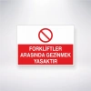 Forkliftler Arasında Gezinmek Yasaktır Sticker 20X28 Cm