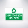 Geri Dönüşüm Bölgesi Sticker 20X28 Cm