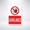 Girilmez Sticker 20X28 Cm