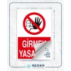 Girmek Yasaktır Sticker 20X28 Cm