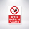 GirmekTehlikeli ve Yasaktır Sticker 20X28 Cm