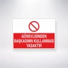 Görevlisinden Başkasının Kullanması Yasaktır Sticker 20X28 Cm