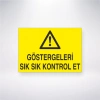 Göstergeleri Sık Sık Kontrol Et Sticker 20X28 Cm