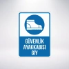 güvenlik ayakkabası giy Sticker 20X28 Cm
