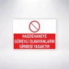 Haddehaneye Görevli Olmayanların Girmesi Yasaktır Sticker 20X28 Cm