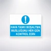 Hava Tankı Boşaltma Musluğunu Her Gün Kontrol Edin Sticker 20X28 Cm