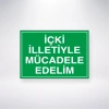 İçki İlletiyle Mücadele Edelim Sticker 20X28 Cm