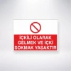 İçkili Olarak Gelmek ve İçki Sokmak Yasaktır Sticker 20X28 Cm