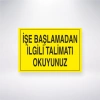 İşe Başlamadan İlgili Talimatı Okuyunuz Sticker 20X28 Cm