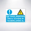 İşe Başlamadan Önce Güvenlik Tedbirini Al Sticker 20X28 Cm