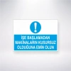 İşe Başlamadan Önce Makinaların Kusursuz Olduğundan Emin Olun Sticker 20X28 Cm