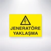 Jeneratöre Yaklaşma Sticker 20X28 Cm