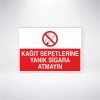 Kağıt Sepetlerine Yanık Sigara Atmayın Sticker 20X28 Cm