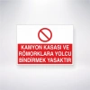 Kamyon Kasası ve Römorklara Yolcu Bindirmek Yasaktır Sticker 20X28 Cm