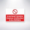 Kapasiteden Daha Çoğunu Kaldırma Sticker 20X28 Cm
