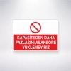 Kapasiteden Daha Fazlasını Asansöre Yüklemeyiniz Sticker 20X28 Cm