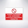 Karpit Kazanının 5m Dahilinde Ateş Bulundurmak Yasaktır Sticker 20X28 Cm