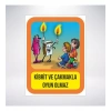 Kibrit ve Çakmakla Oyun Olmaz Sticker 20X28 Cm
