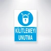 Kilitlemeyi Unutma Sticker 20X28 Cm