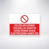Kolonlara Çıkmak Tehlikeli ve Yasaktır Gerektiğinde Bakım Elektrikçisine Haber Ver Sticker 20X28 Cm