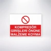 Kompresör Girişleri Önüne Malzeme Koyma Sticker 20X28 Cm
