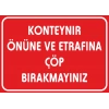 Konteyner Önüne ve Etrafına Çöp Bırakmayın Sticker 20X28 Cm