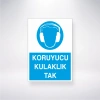 Koruıyucu Kulaklık Takınızı Sticker 20X28 Cm