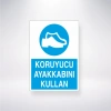 Koruyucu Ayakkabını Kullan Sticker 20X28 Cm