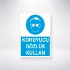 Koruyucu Gözlük Kullan Sticker 20X28 Cm