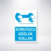 Koruyucu Gözlük Kullan Sticker 20X28 Cm