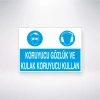 Koruyucu Gözlük ve Kulak Koruyucu Kullajn Sticker 20X28 Cm
