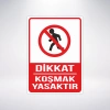 koşmak yasaktır Sticker 20X28 Cm