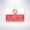 Kullanmadığınız Malzemeyi Ayak Altına Koymayınız Sticker 20X28 Cm